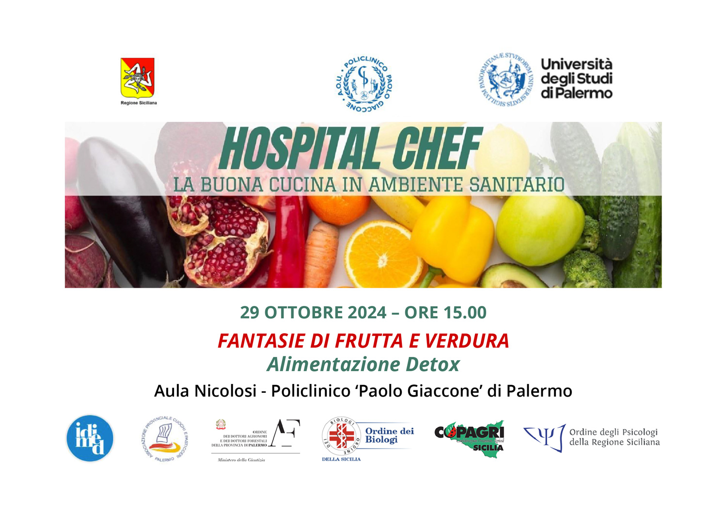 Il progetto TINFRUT ospite del quinto incontro di Hospital Chef dedicato alla Fantasia di Frutta e Verdura di stagione – alimentazione detox